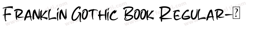 Franklin Gothic Book Regular字体转换